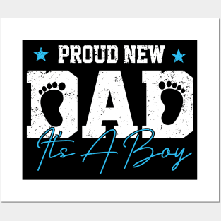 Proud New Dad Its A Boy Cute Father's Day Posters and Art